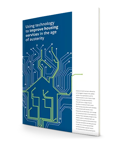 Click here to download our white paper: Using technology to improve housing services in the age of austerity